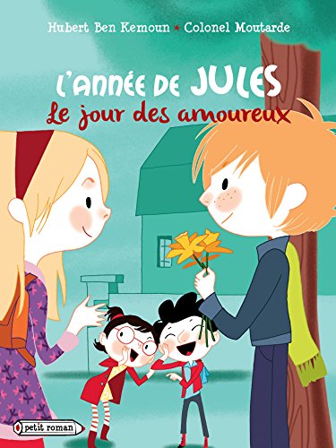 ANNE DE JULE (L') N°05 : LE JOUR DES AMOUREUX