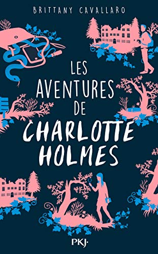 AVENTURES DE CHARLOTTE HOLMES (LES) : TOME 1
