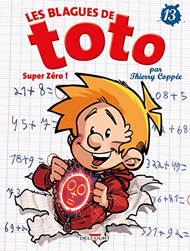 BLAGUES DE TOTO (LES) N°13 : SUPER ZERO