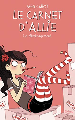 CARNET D'ALLIE (LE) TOME 01 : LE DEMENAGEMENT