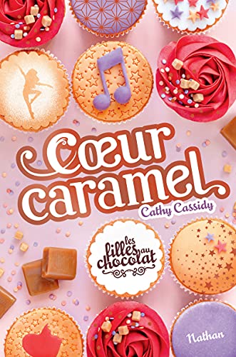 COEUR CARAMEL : TOME 08