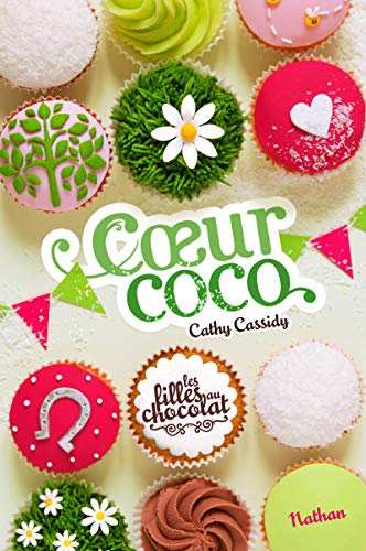 COEUR COCO : TOME 04