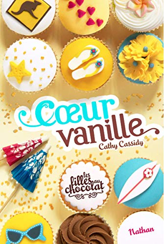COEUR VANILLE : TOME 5
