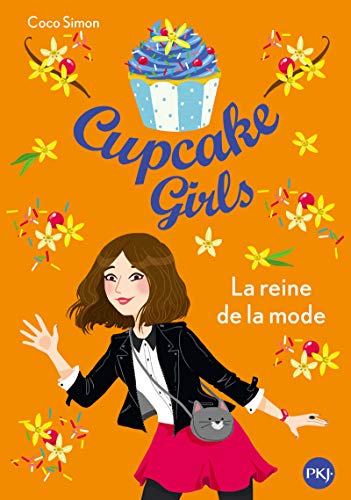 CUPCAKE GIRLS TOME 02 : LA REINE DE LA MODE