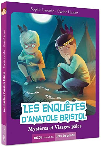 ENQUETES D'ANATOLE BRISTOL (LES)  N° 02 : MYSTERES ET VISAGES PALES