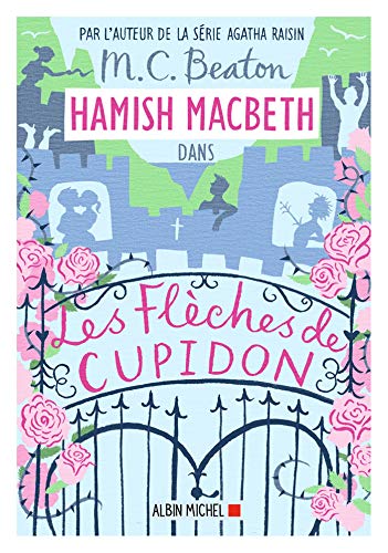 HAMISH MACBETH N°08 : LES FLECHES DE CUPIDON