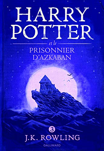 HARRY POTTER TOME 3 : HARRY POTTER ET LE PRISONNIER D'AZKABAN