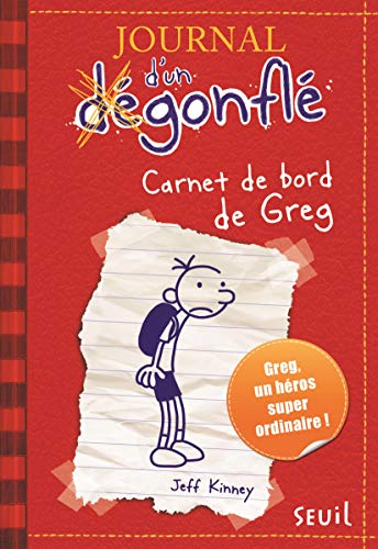 JOURNAL D'UN DEGONFLE TOME 01 : CARNET DE BORG DE GREG