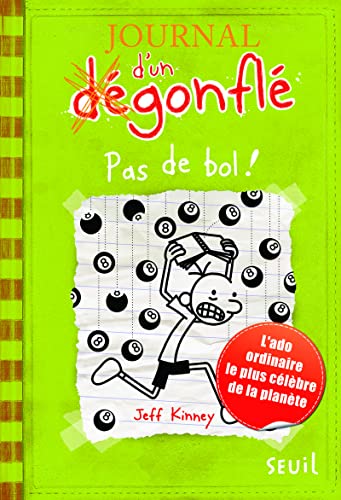 JOURNAL D'UN DEGONFLE TOME 08 : PAS DE BOL