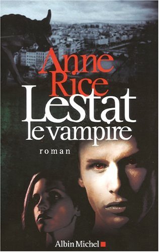LESTAT LE VAMPIRE : TOME 2