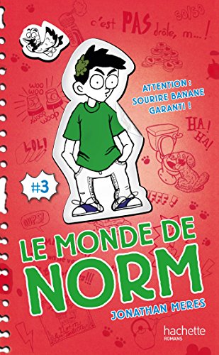 MONDE DE NORM (LE) TOME 3 : ATTENTION SOURIRE BANANE GARANTI !