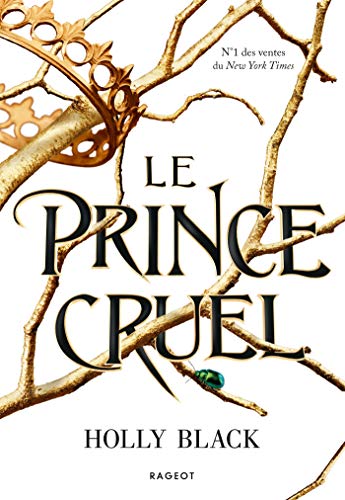 PRINCE CRUEL (LE) TOME 01