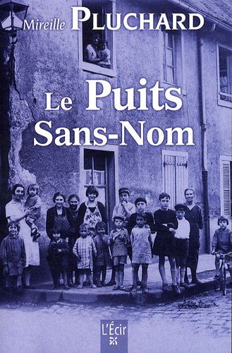 PUITS SANS-NOM (LE) : TOME 1