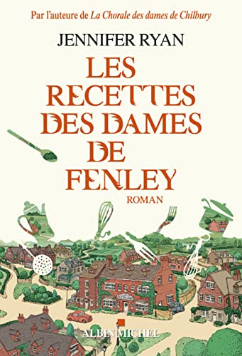 RECETTES DES DAMES DE FENLEY (LES) : TOME 02
