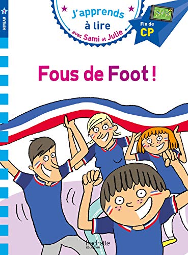 SAMI ET JULIE : FOUS DE FOOT