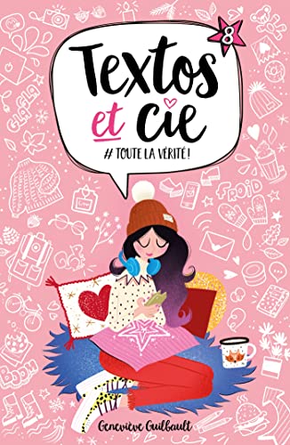 TEXTOS ET COMPAGNIE TOME 08 : TOUTE LA VERITE