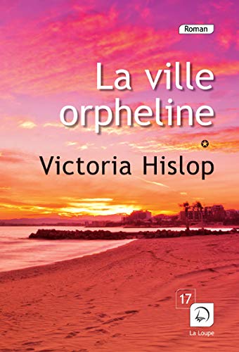 VILLE ORPHELINE (LA) TOME 1